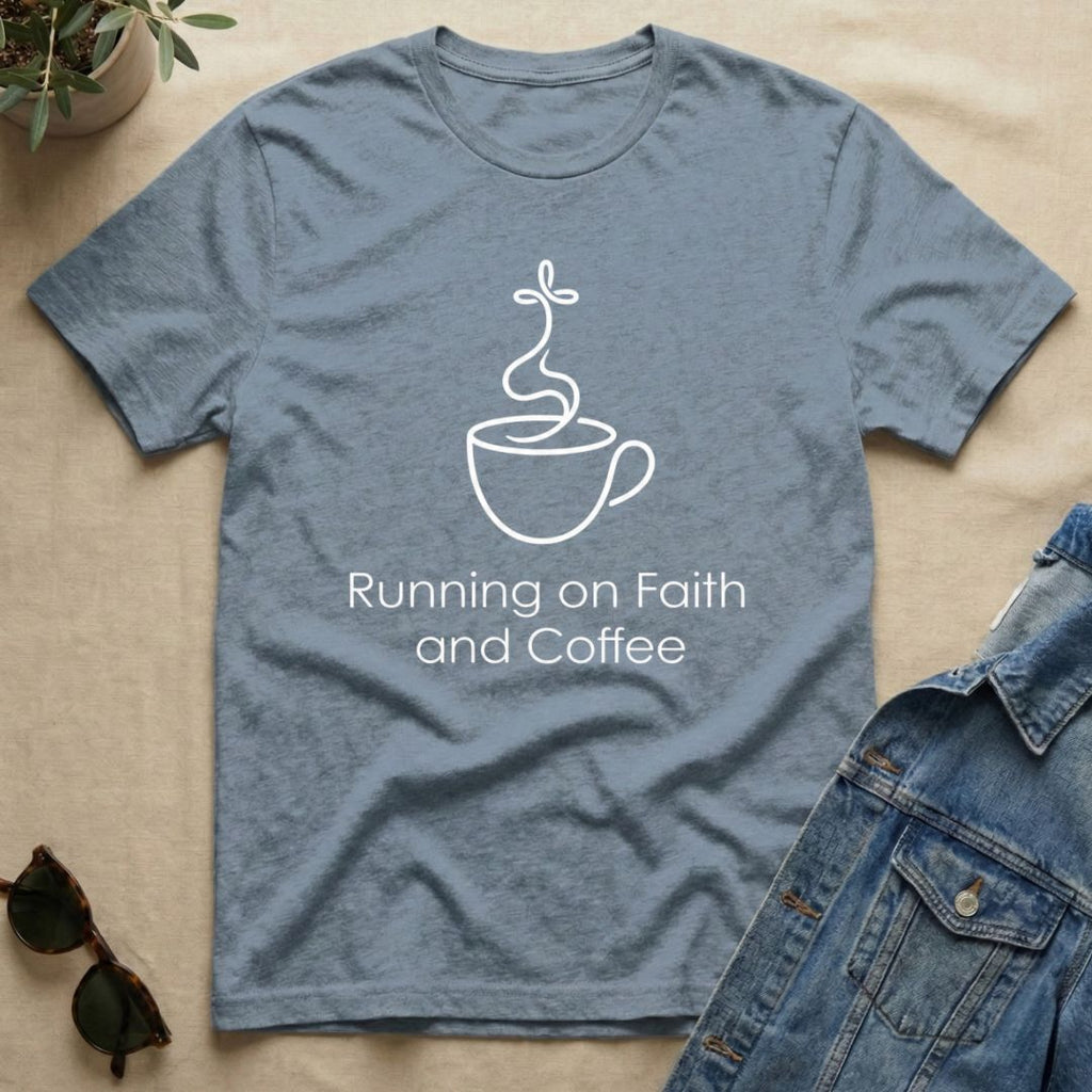 Faith In Coffee T-Shirt
