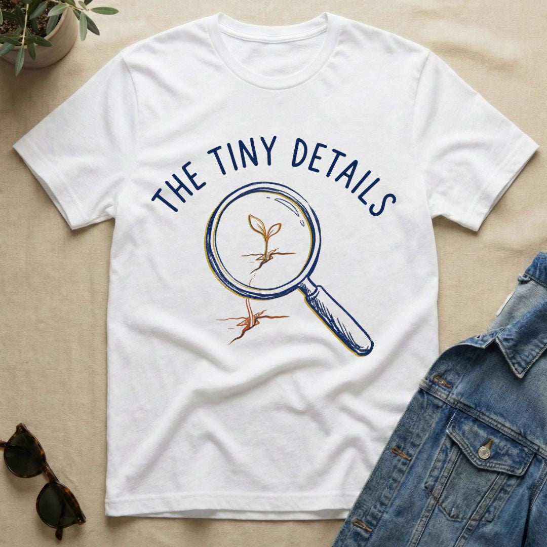 The Tiny Details T-Shirt