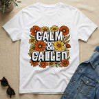 calm and called (flower edition) T-Shirt