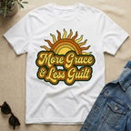 Sun And Grace Over Guilt T-Shirt