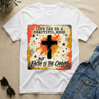 Faith As The Canvas T-Shirt