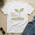 Daily Growth T-Shirt